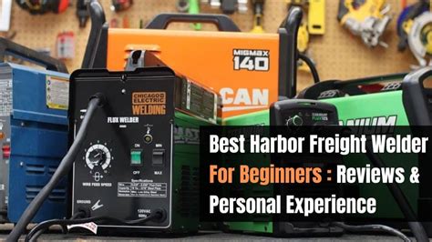 harbor freight best beginner welder